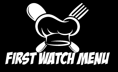 First Watch Menu
